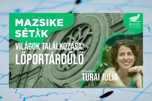 Nyáresti séta a Mazsikével – Világok találkozása Lőportárdűlőn